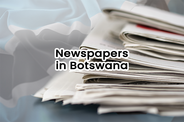 Newspapers in Botswana