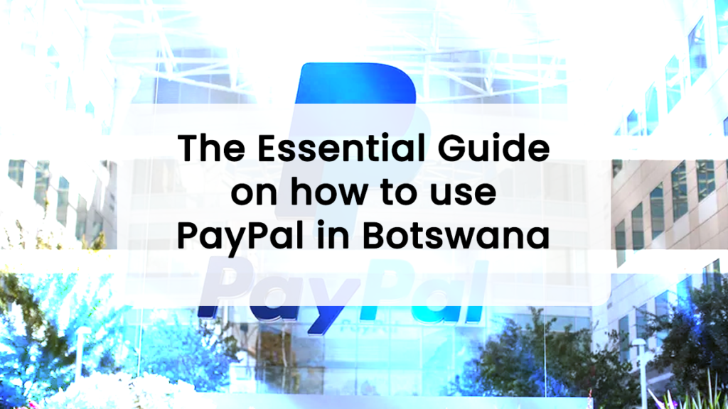 PayPal in Botswana